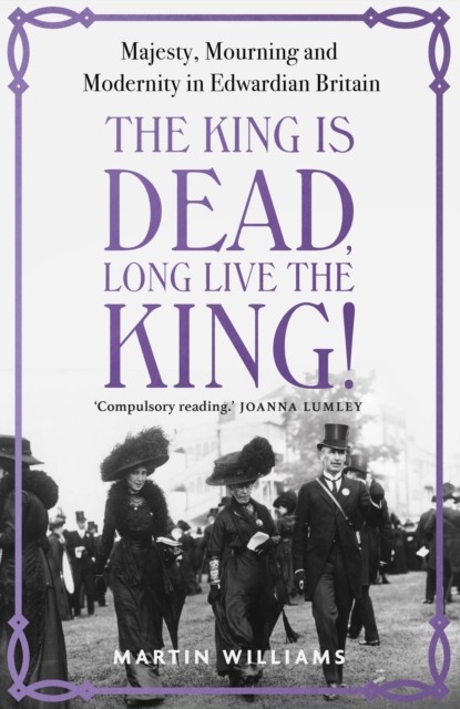 The King is Dead, Long Live the King! by Martin Williams (Signed) Frist Edition - Image 4