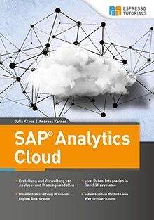 SAP Analytics Cloud von Kraus, Julia, Kerner, Andreas | Buch | Zustand sehr gut