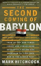 			The Second Coming of Babylon: What Bible Prophe, Hitchc*ck, Mark<-		