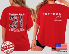 Freedom Charlie Kirk Memorial Shirt, Thank You Charlie 31 Unisex Shirt FAST SHIP