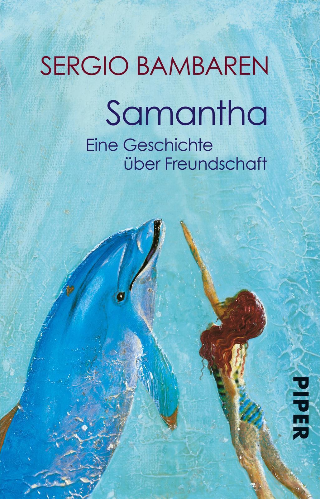 Thumbnail - Samantha | Eine Geschichte Über Freundschaft | Sergio Bambaren |