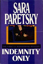 Indemnity Only: A V.I. Warshawski Myster by Paretsky, Sara