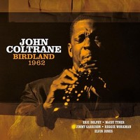 John Coltrane - Birdland 1962 - Preorder - Vinyl Record Lp - G4Z