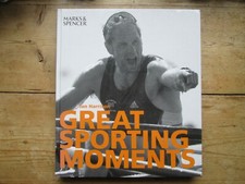 GREAT SPORTING MOMENTS LARGE HARDCOVER BOOK BY IAN HARRISON FOR MARKS & SPENCER