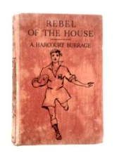 Rebel of The House (A. Harcourt Burrage) (ID:79009)