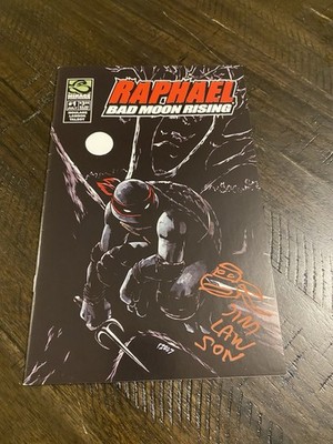Raphael Bad Moon Rising 1 SIGNED REMARKED Lawson Teenage Mutant Ninja Turtles