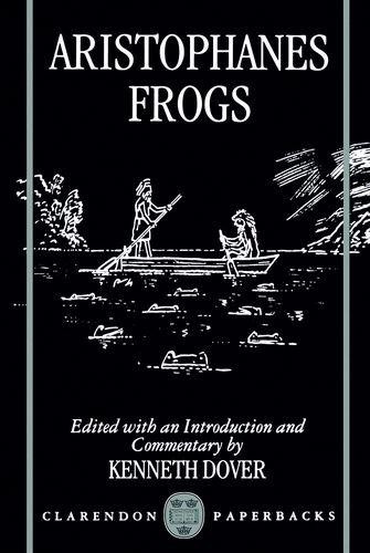 Aristophanes' Frogs - Aristophanes, Aristophanes