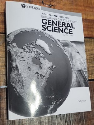 Apologia General Science 3rd Edition Tests And Solutions