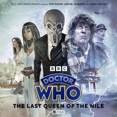 Doctor Who: The Fourth Doctor Adventures - The Last Queen of the Nile by Ken Ben