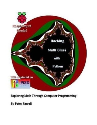Peter a Farrell Hacking Math Class with Python (Paperback)