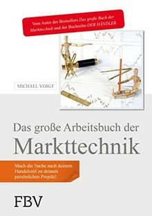 Das große Arbeitsbuch der Markttechnik: Mach die Su... | Buch | Zustand sehr gut