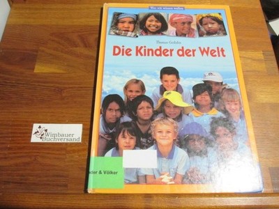 Die Kinder der Welt. [Ill.: Thilo Pustlauk. Red.: Sabine Zürn], Was wir wissen w