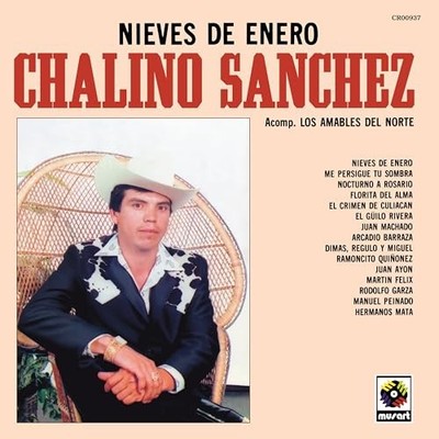 Nieves de Enero by Chalino Sanchez [Audio CD]