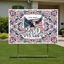 America USA 250th Anniversary Yard Sign