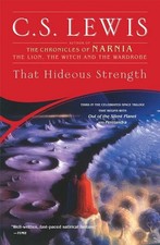 That Hideous Strength: A Modern Fairy-Tale Fo...