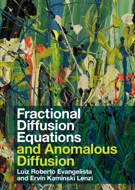 Fractional Diffusion Equations and Anomalous Diffusion Evangelista Lenzi - Image 2