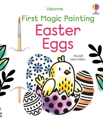 FIRST MAGIC PAINTING EASTER EGGS by ABIGAIL WHEATLEY Paperback Self Help