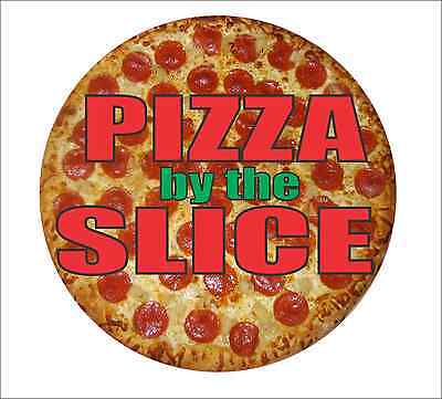 PIZZA by the SLICE Decal Sticker for Restaurant Delivery Shop Window Car Sign