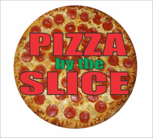PIZZA by the SLICE Decal Sticker for Restaurant Delivery Shop Window Car Sign - Picture 1 of 3