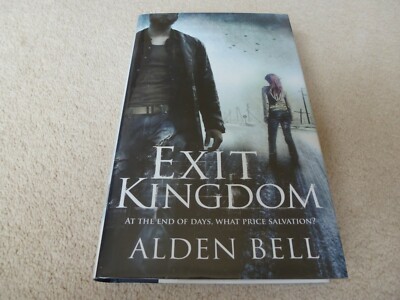 Exit Kingdom (Reapers) - Alden Bell - NEW Signed Lined Dated Doodled 1/1 UK HB 
