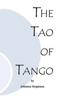 The Tao Of Tango Johanna Siegmann Taschenbuch Kartoniert / Broschiert Englisch