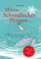 Sonja Pistracher | Wenn Schneeflocken FlüStern.... | Buch | Deutsch (2022)