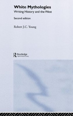 White Mythologies - 9780415311809