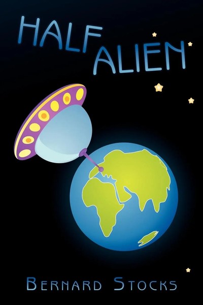 Half Alien Bernard Stocks Taschenbuch Kartoniert / Broschiert Englisch 2009-image