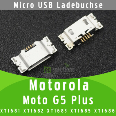  Motorola Moto G5 Plus XT16861 XT1682 XT1683 XT1685 XT1686 Micro USB Buchse Port