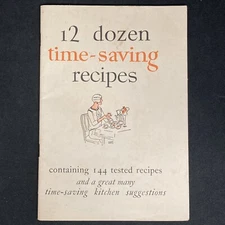 12 Dozen Time-Saving Recipes by Procter & Gamble Crisco Promotion 1928 Original