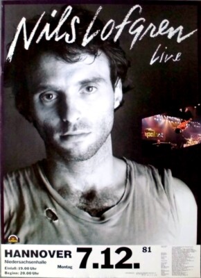 LOFGREN, NILS - 1981 - Plakat - Live In Concert Tour - Poster - Hannover
