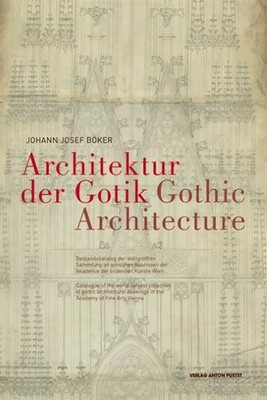 Architektur der Gotik - Gothic Architecture. Gothic Architecture Johann J B ...