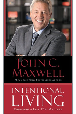 #ad Intentional Living: Choosing a Life That Matters Maxwell John C. Very G... $14.41