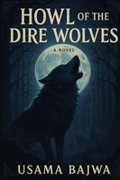 Usama Bajwa | Howl Of The Dire Wolfs | Taschenbuch | Englisch (2025)
