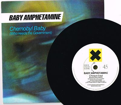 BABY AMPHETAMINE chernobyl baby U.K. CREATION 45rpm_1987 pic/slve CRE-041