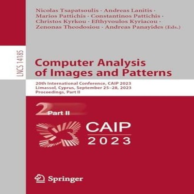 Computer Analysis of Images and Patterns 20th International Confe