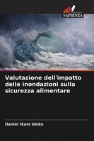 Daniel Ikani Idoko | Valutazione Dell'impatto Delle Inondazioni Sulla...