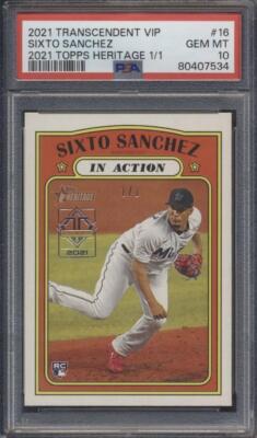 2021 Transcendent VIP Real 1/1 Sixto Sanchez RC Topps Heritage 1/1 PSA 10 e10