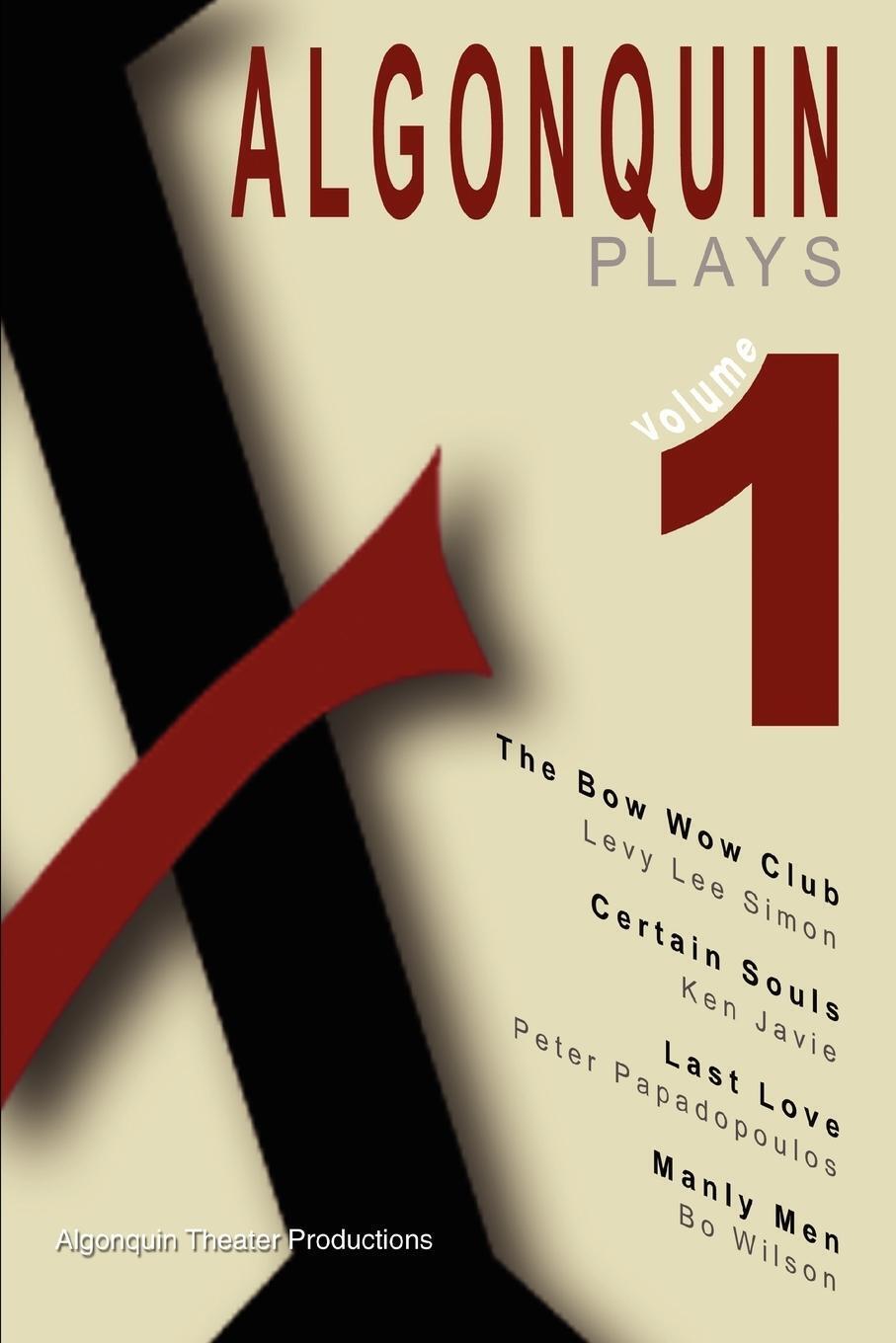 Thumbnail - Algonquin Theater Productions | Algonquin Plays Volume One |