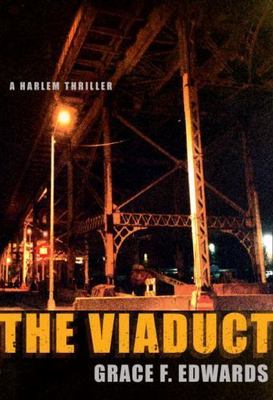 The Viaduct - hardcover, Grace F Edwards, 0385502001, new