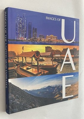 Images of the UAE United Arab Emirates ISBN 9789948205081 2014 1st Ed Andy Mills