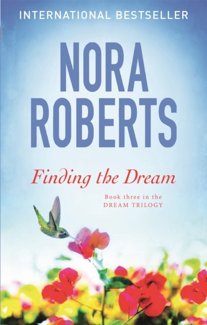 Finding The Dream Number 3 in series by Nora Roberts (Paperback Book)
