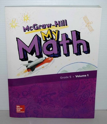 McGraw Hill My Math Grade 5  Vol 1 Student work text New 2018 FREE SHIPPING !!!