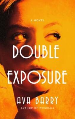 Double Exposure by Ava Barry: Used