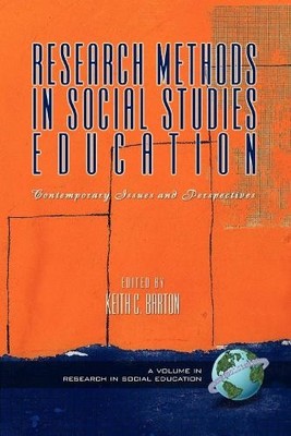 Research Methods in Social Studies Education - 9781593114541