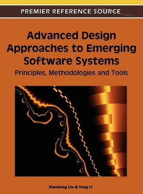 Xiaodong Liu (u. a.) | Advanced Design Approaches to Emerging Software Systems