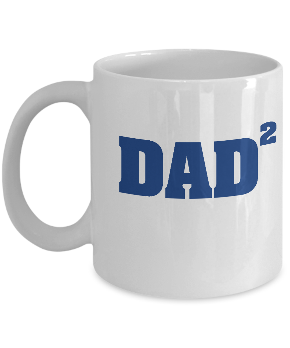 Dad Squared, Fathers Day Coffee & Tea Gift Mug