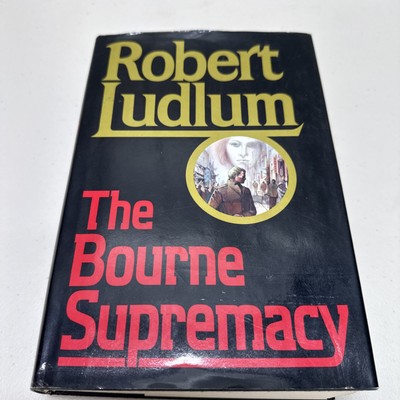 THE BOURNE SUPREMACY / ROBERT LUDLUM / FIRST EDITION 1ST PRINT HC  Random House