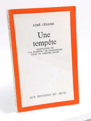 Aime Cesaire - Une Tempete D' Apres ''La Tempete'' De Shakespeare 1969 - Paperback