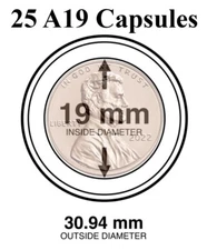 25 Genuine A19 Round AirTite Coin Capsule Direct Fit US Cent Penny 19mm Inside